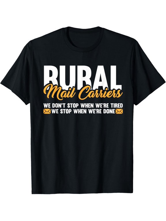 Mailman Postal Worker Post Office - Rural Mail Carrier T-Shirt men and women can wear, black, white, gifts