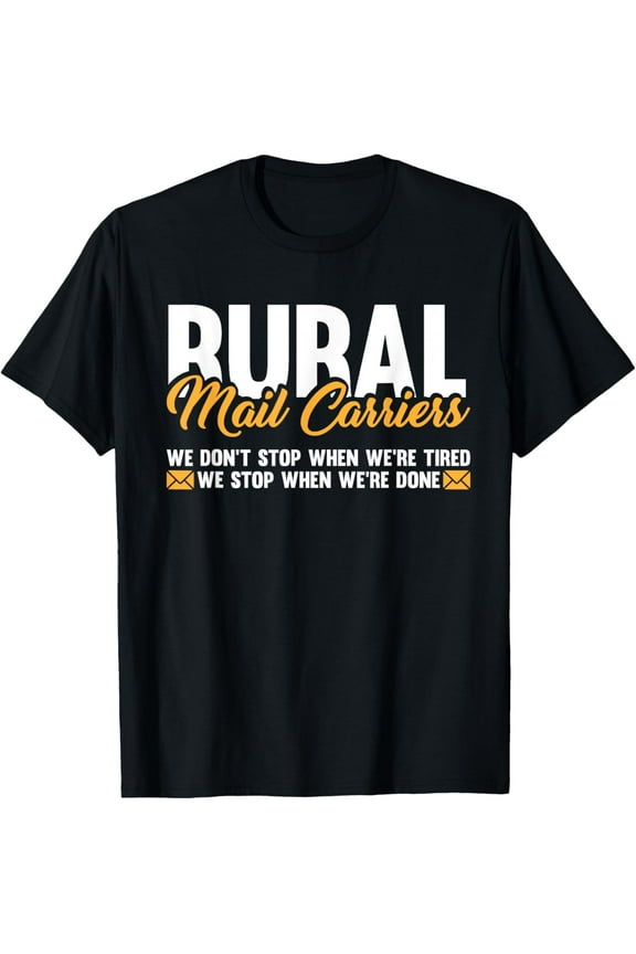 Mailman Postal Worker Post Office - Rural Mail Carrier T-Shirt men and women can wear, black, white, gifts