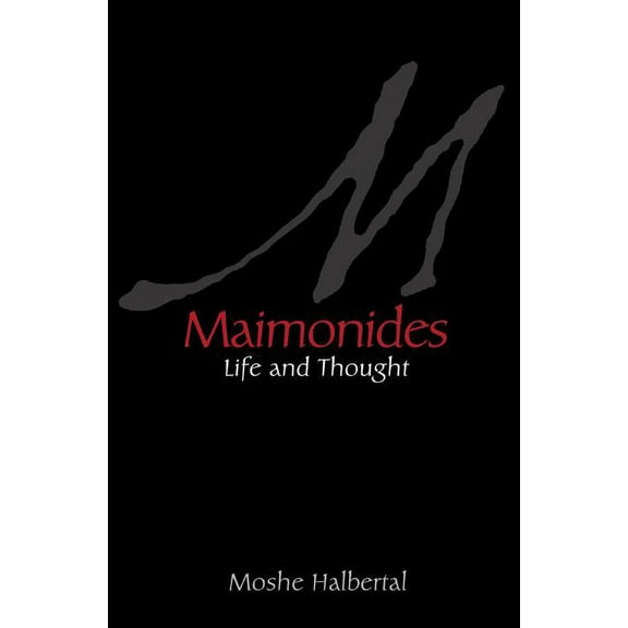Maimonides: Life and Thought, (Hardcover)