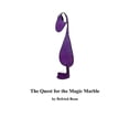 thumbnail image 1 of Main Book The Quest for the Magic Marble, (Paperback), 1 of 1