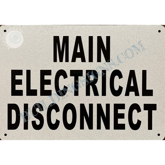 Main Electrical Disconnect Sign (White, Aluminum, Rust Free, Size 7x10) (ref-2201)