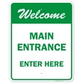 thumbnail image 1 of Main Entrance - Enter Here Sign,, 1 of 8