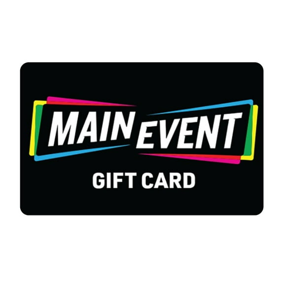 Main Event $25 eGift Card [Email Delivery]