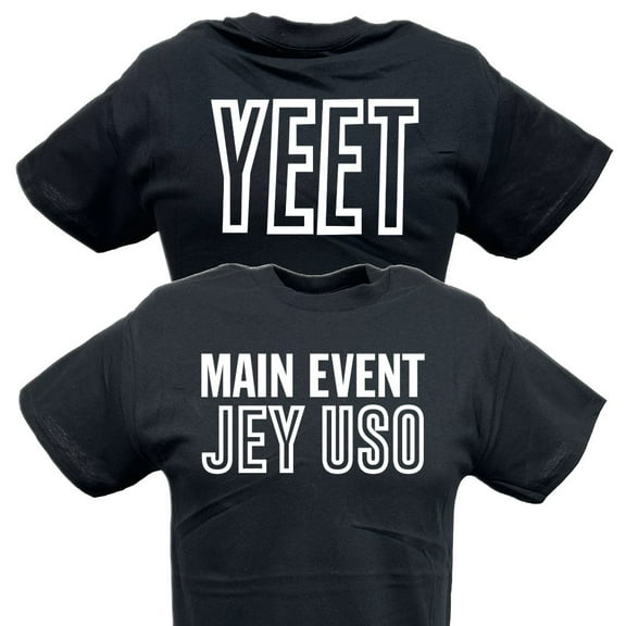 Main Event Jey Uso Yeet White Logo Black T-shirt
