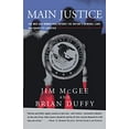 thumbnail image 1 of Pre-Owned Main Justice: The Men and Women Who Enforce the Nation's Criminal Laws and Guard Its Liberties (Paperback) 0684832712 9780684832715, 1 of 1