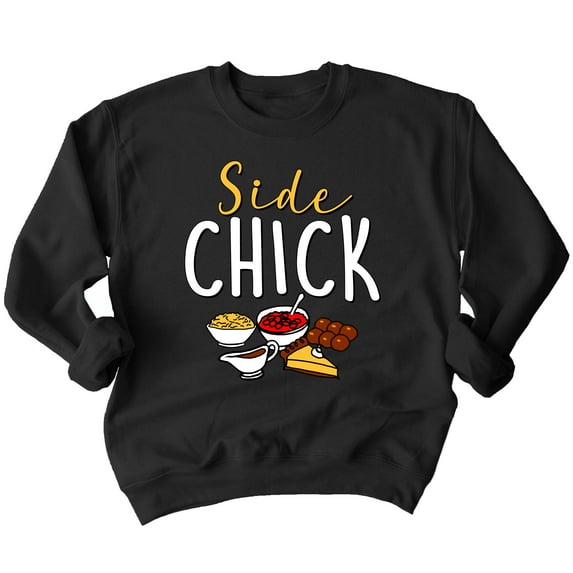 Main Man Side Chick Thanksgiving Couples Crewneck Sweatshirt, 3XL, Black, Side Chick