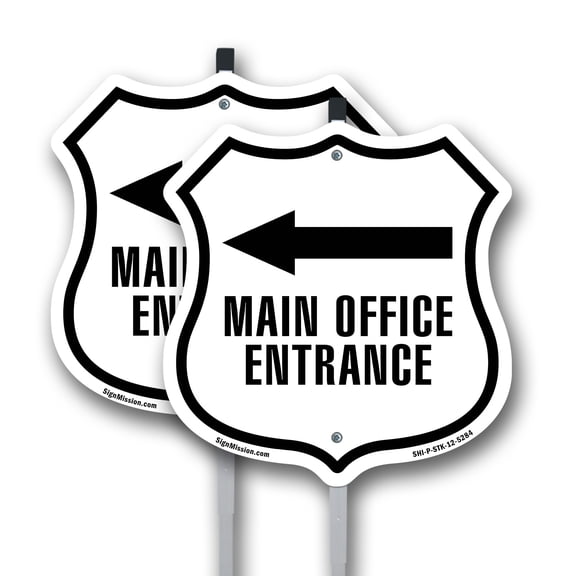 Main Office Entrance Left (2 Pack) 12 inch X 12 inch Shield Shaped Rust-Free Aluminum Metal Signs with Aluminum Mounting Stakes Weather Resistant Made in the USA
