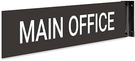 Main Office Projecting Sign, Double Sided, 2x10 Inches, ACM, with ...