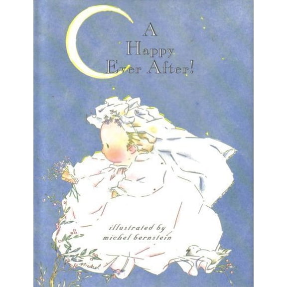 Pre-Owned A Happy Ever After Michel Bernstein (Main Street Editions) (Hardcover) 0836247140 9780836247145