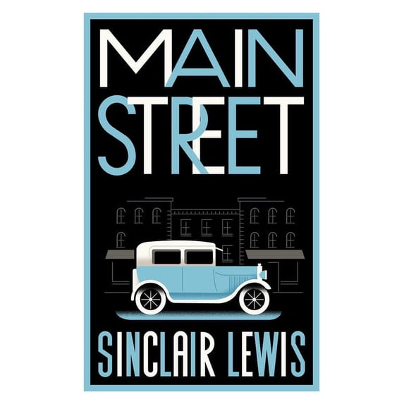 Main Street : Fully annotated edition with over 400 notes (Paperback)