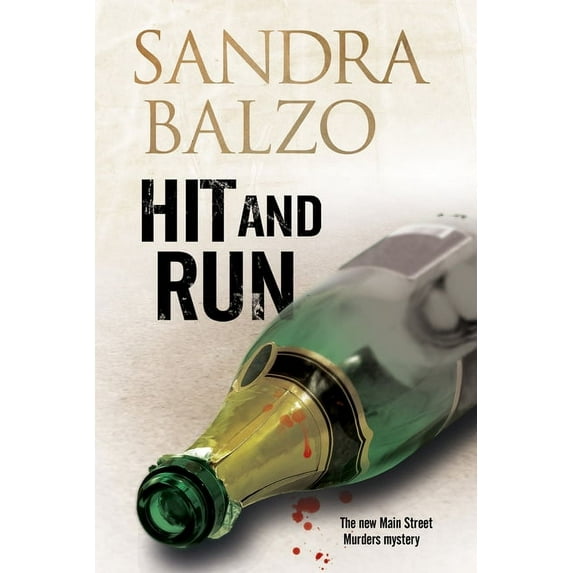 Main Street Murder Mystery: Hit and Run: A Cozy Mystery Set in the Mountains of North Carolina (Hardcover)
