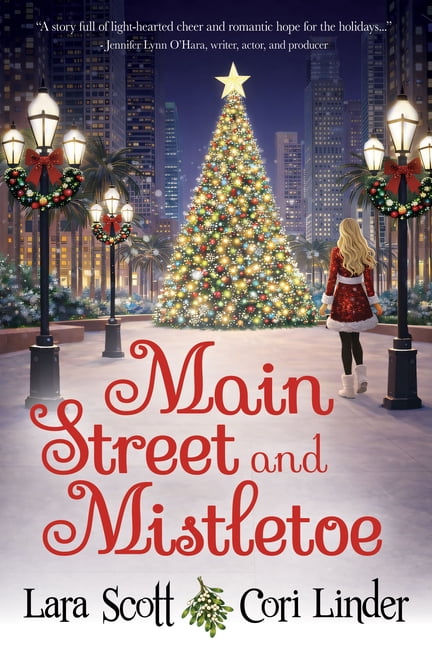 Main Street and Mistletoe, (Paperback)