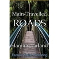 thumbnail image 1 of Main-Travelled Roads (Paperback), 1 of 1