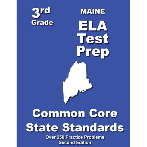 Maine 3rd Grade ELA Test Prep: Common Core Learning Standards, (Paperback)