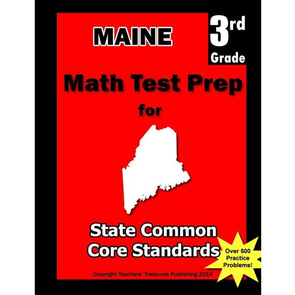 Maine 3rd Grade Math Test Prep: Common Core Learning Standards