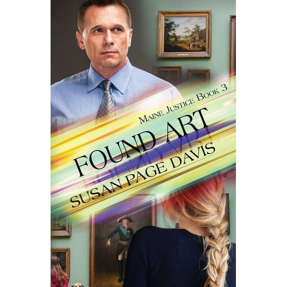 Maine Justice Found Art, Book 3, (Paperback)