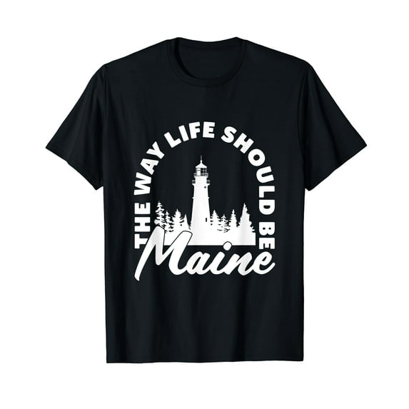Maine Lighthouse the Way Life Should Be Gift Men Women T-Shirt Vintage T-Shirt