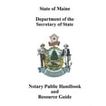 Maine Notary Public Handbook and Resource Guide (Paperback)