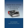 thumbnail image 1 of Maine Real Estate Law and Rule Handbook: 2019 Edition, (Paperback), 1 of 1