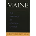 thumbnail image 1 of Maine: The Dynamics of Political Change, (Paperback), 1 of 1
