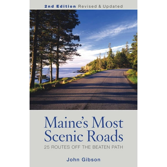 Maine's Most Scenic Roads, (Paperback)