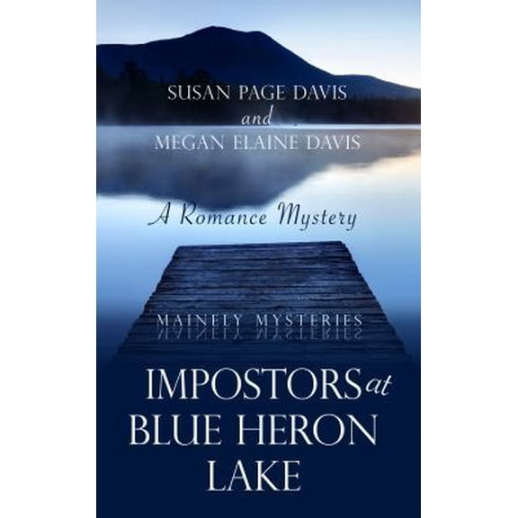 Pre-Owned Impostors at Blue Heron Lake (Hardcover) 1410433056 9781410433053