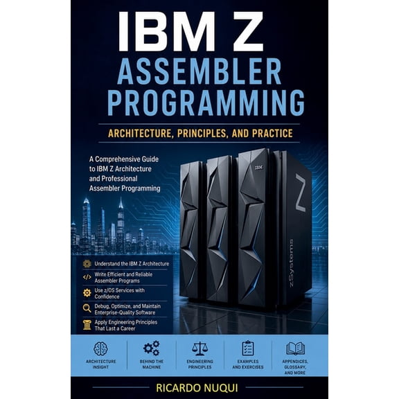 Mainframes IBM Z Assembler Programming, (Paperback)