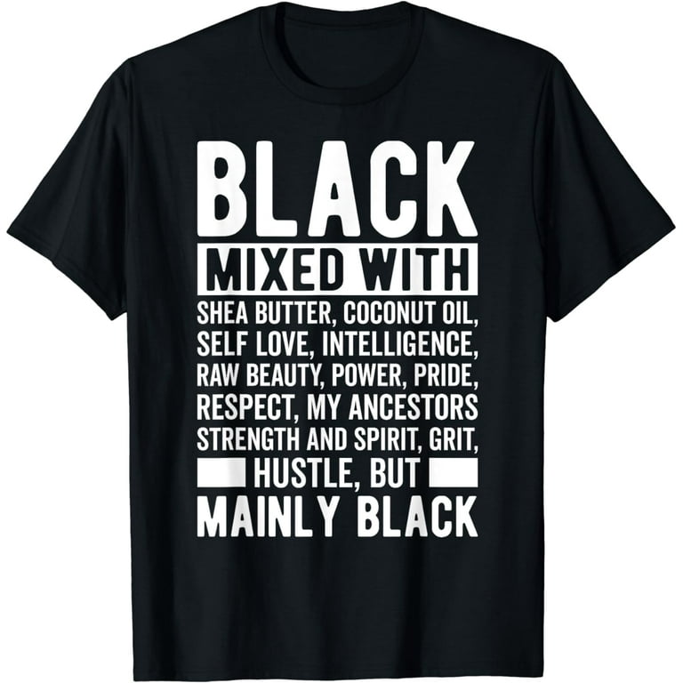 Cool Black History Month T Shirt With White Text Black Af Cool Black History Month T Shirt With White Text Black Af