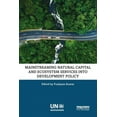 thumbnail image 1 of Mainstreaming Natural Capital and Ecosystem Services into Development Policy, (Paperback), 1 of 1