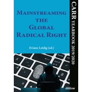 Mainstreaming the Global Radical Right Carr Yearbook 2019/2020, Paperback