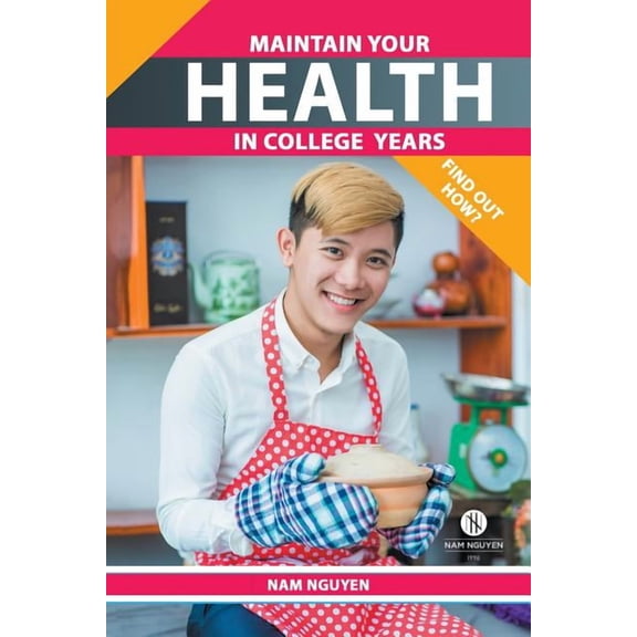 Maintain Your Health in College Years : Find Out How?