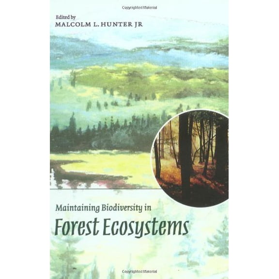 Pre-Owned Maintaining Biodiversity in Forest Ecosystems