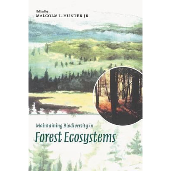 Pre-Owned Maintaining Biodiversity in Forest Ecosystems