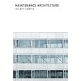 thumbnail image 1 of Maintenance Architecture, (Hardcover), 1 of 1