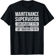 Maintenance Supervisor Shirt Funny Appreciation Gift T-Shirt