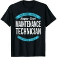 thumbnail image 1 of Maintenance Technician Tshirt Gifts Funny T-Shirt, 1 of 3