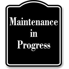 Maintenance in Progress Elegant BLACK Aluminum Composite Sign, 8.5"x10"