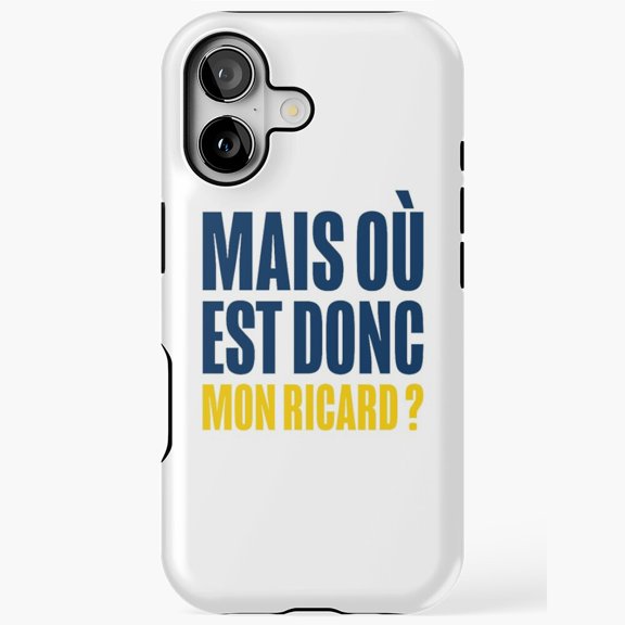 Mais Ou Est Donc Mon Ricard Funny French Drink Gift Phone Case 17 to 11 Pro Max