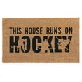 thumbnail image 1 of Maison Concepts Coir Door Mat (This House Runs On Hockey) (18L X 30W X 1H), 1 of 2