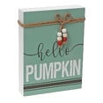 thumbnail image 1 of Maison Concepts Mdf Rectangle Table Block With Bow Hello Pumpkin (6.5L X 1.5W X 8.75H), 1 of 3
