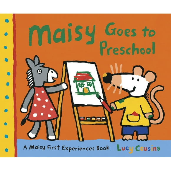 Maisy Goes to Preschool (Hardcover) by Lucy Cousins