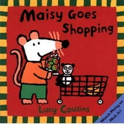 LUCY COUSINS Maisy: Maisy Goes Shopping (Paperback)