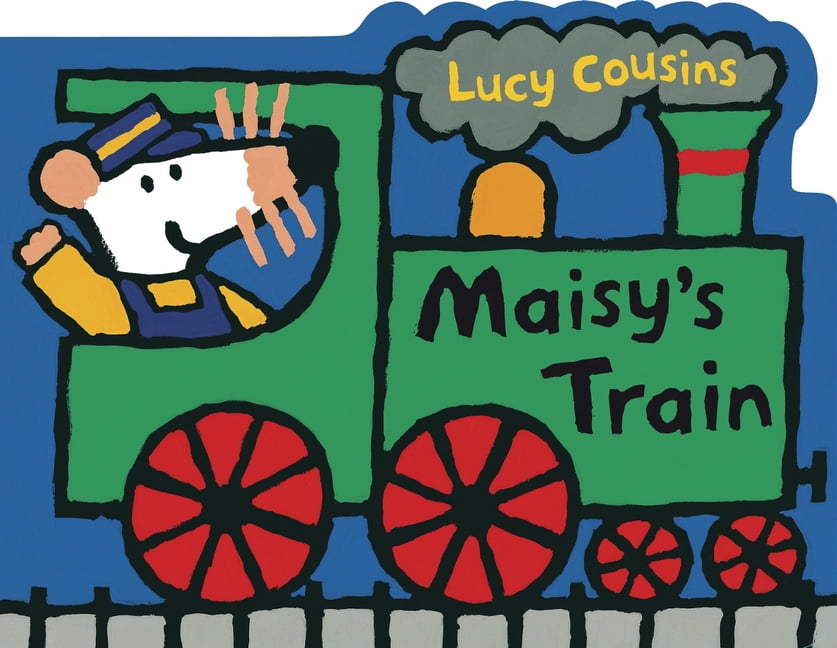 Maisy Maisy's Train: A Maisy Shaped Board Book (Train-Shaped Board Book about Maisy the Mouse's Railroad Adventure f, (Board Book)