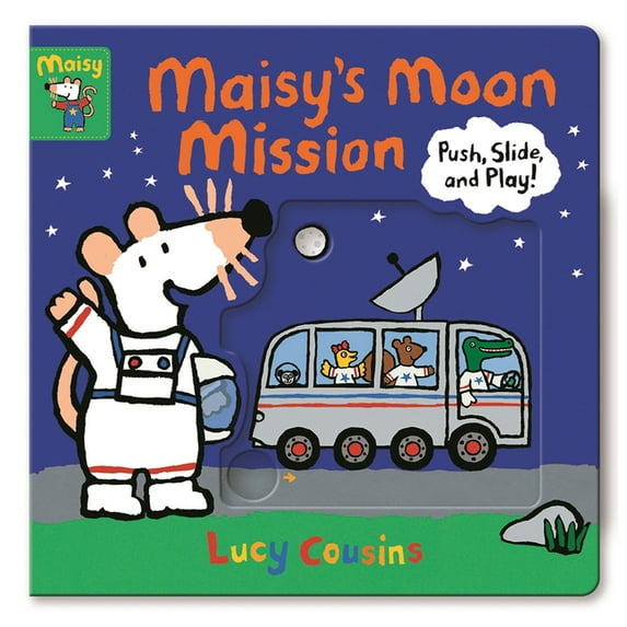 Maisy: Maisy's Moon Mission : Push, Slide, and Play! (Board book)