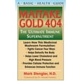 thumbnail image 1 of Maitake Gold 404: The Ultimate Immune Supplement (Paperback), 1 of 1