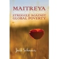 thumbnail image 1 of Maitreya and the Struggle Against Global Poverty, (Paperback), 1 of 1