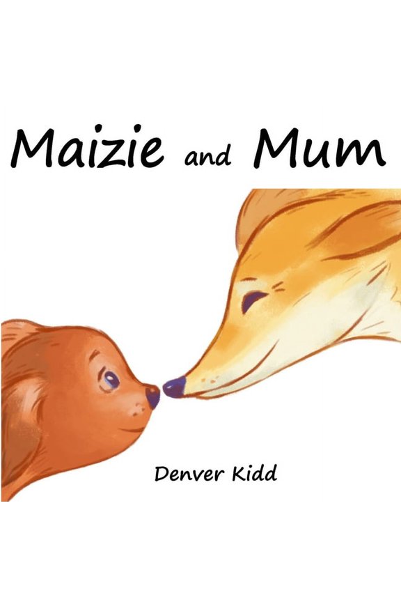 Maizie and Mum, (Paperback)