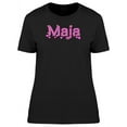 thumbnail image 1 of Maja Cool Pink Heart Name T-Shirt Women -Image by Shutterstock, Female Large, 1 of 2