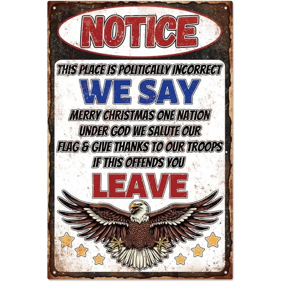 Majestic Eagle Metal Tin Sign Notice We Say Vintage Metal Signs Eagle Notice Sign Painting Wall Art Poster Plaques Decor for DIY Home Farmhouse Kitchen Office Garages Garden Decor 7.8x11.8 Inch