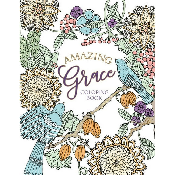 Majestic Expressions Amazing Grace Coloring Book, (Paperback)